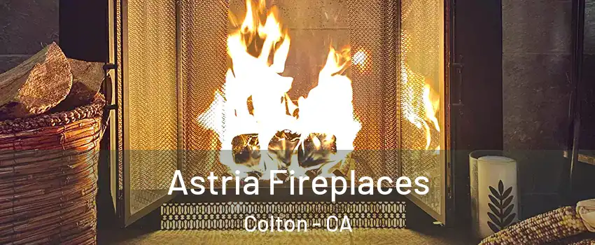  Astria Fireplaces Colton - CA