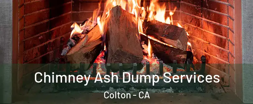  Chimney Ash Dump Services Colton - CA