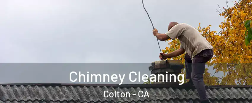  Chimney Cleaning Colton - CA