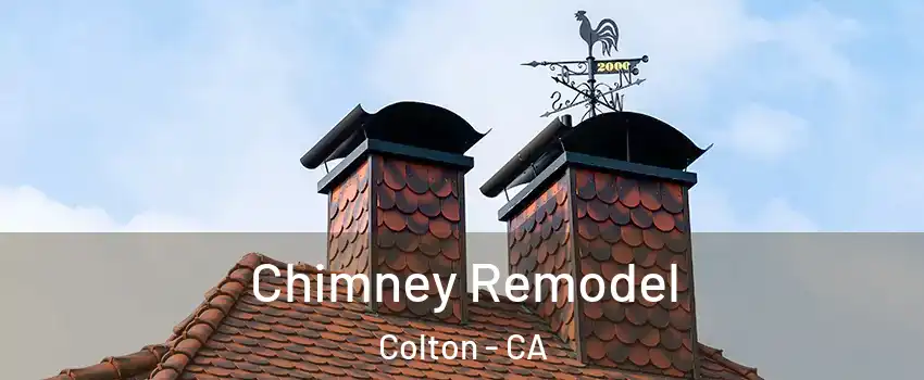  Chimney Remodel Colton - CA