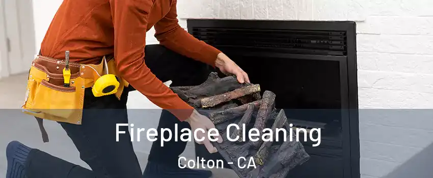  Fireplace Cleaning Colton - CA