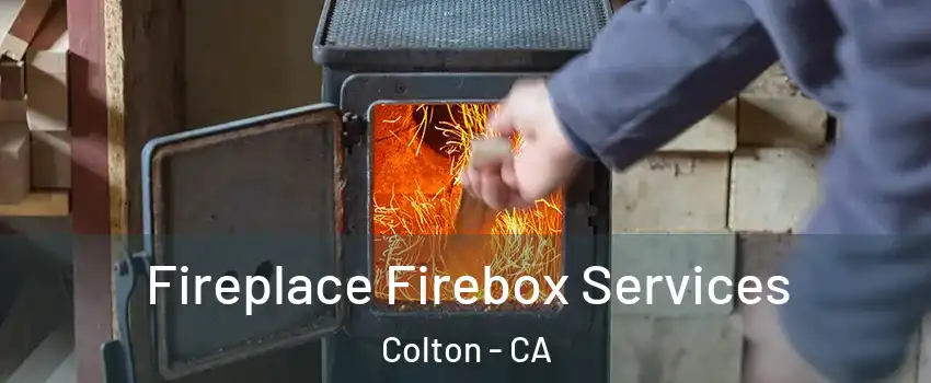  Fireplace Firebox Services Colton - CA
