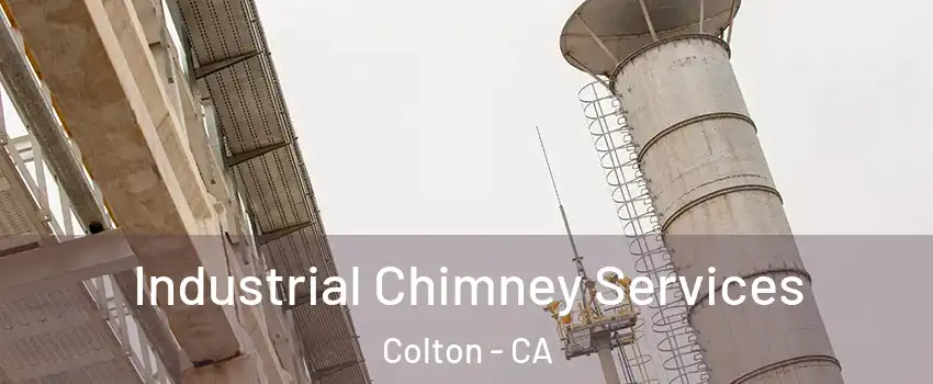  Industrial Chimney Services Colton - CA